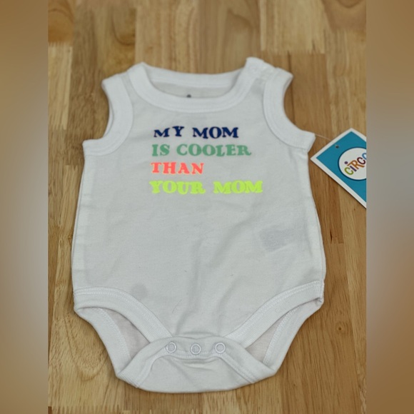 Circo Other - White Baby Onesie with Colorful “My Mom Is Cooler Than Your Mom”